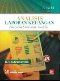 Analisis Laporan Keuangan : Financial Statement Analysis (Edisi 11 Buku 1)