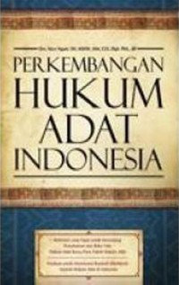 Perkembangan Hukum Adat Indonesia