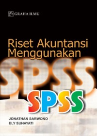 Riset Akuntansi Menggunakan SPSS