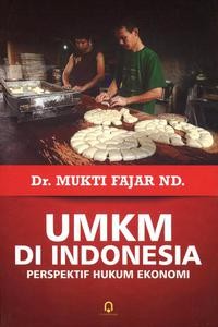 UMKM di Indonesia: perspektif hukum ekonomi