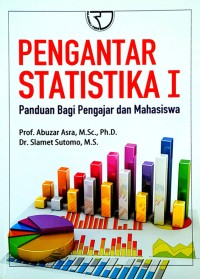 Pengantar Statistika I : Panduan bagi pengajar dan mahasiswa