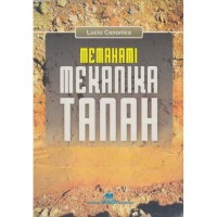 (TEKNIK SIPIL) Memahami mekanika tanah