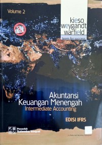 Akuntansi Keuangan Menengah Intermediate Accounting Edisi IFRS Volume 2