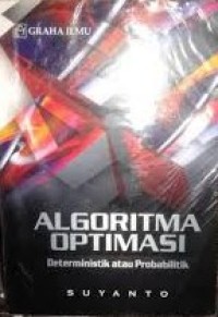 Algoritma Optimasi : Deterministik atau Probabilistik