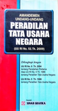 Amandemen Undang-Undang Peradilan Tata Usaha Negara (UU RI No. 51 Th. 2019)