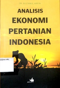 Analisis Pertanian Ekonomi Indonesia