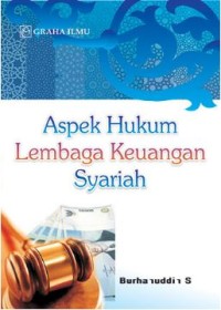 Aspek Hukum Lembaga Keuangan Syariah