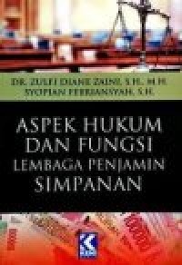 Aspek Hukum dan Fungsi lembaga Penjamin Simpanan