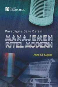 Paradigma baru dalam Manajemen Ritel Modern