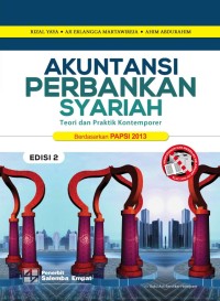 Akuntansi Perbankan Syariah : Teori dan Praktek Kontemporer Edisi 2