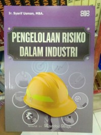 Pengelolaan Resiko Dalam Industri