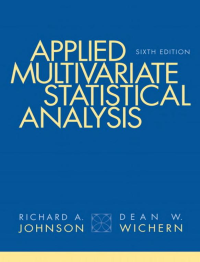 Applied Multivariate Statistical Analysis (Sixth Edition)