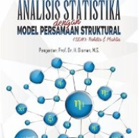 Analisis Statistika dengan model persamaan struktural (SEM) Teoritis  dan Praktis