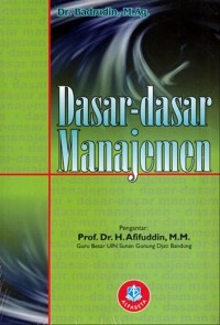 (MANAJEMEN) Dasar - Dasar Manajemen