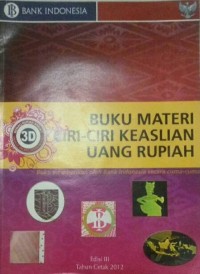 (FEB) Buku Materi Ciri-Ciri Keaslian Uang Rupiah