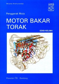 (TEKNIK MESIN) Penggerak Mula Motor Bakar Torak