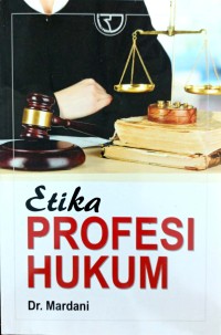 Etika Profesi Hukum