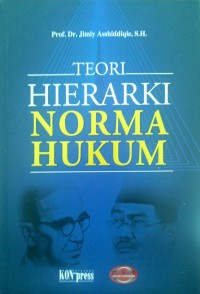 Teori Hierarki Norma Hukum