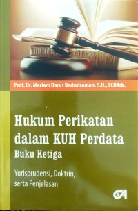 Hukum Perikatan dalam KUH Perdata ( Buku Ketiga )