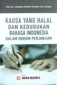 Kausa yang Halal dan Kedudukan Bahassa Indonesia : Dalam Hukum Perjanjian