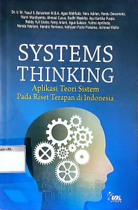 Systems Thinking : Aplikasi Teori Sistem pada Riset Terapan di Indonesia