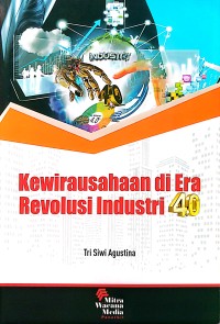 Kewirausahaan di Era Revolusi Industri 4.0