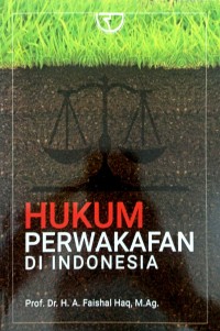 Hukum Perwakafan di Indonesia