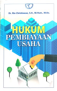 Hukum Pembiayaan Usaha