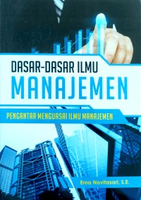 Dasar-dasar Ilmu Manajemen