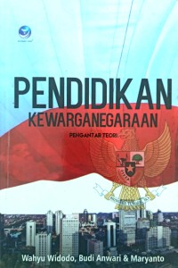 Pendidikan Kewarganegaraan Pengantar Teori