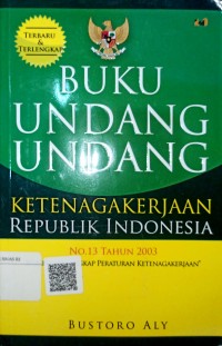 Buku Undang-undang Ketenagakerjaan Republik Indonesia