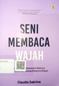 Seni Membaca Wajah