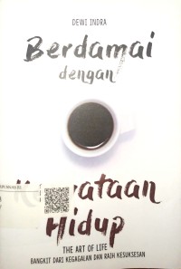 Berdamai dengan Kenyataan Hidup