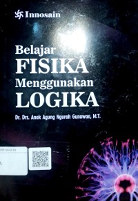 Belajar Fisika Menggunakan Logika