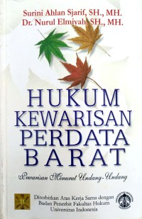 Hukum Kewarisan Perdata Barat Pewarisan menurut Undang-Undang