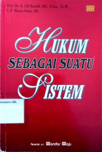 Hukum sebagai Suatu Sistem