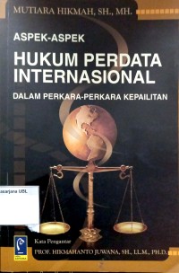 Aspek-aspek Hukum Perdata Internasional dalam Perkara-perkara Kepailitan