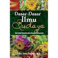 Dasar-dasar ilmu  budaya : deskripsi kepribadian bangsa Indonesia