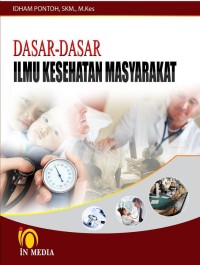 Dasar-Dasar Ilmu Kesehatan Masyarakat