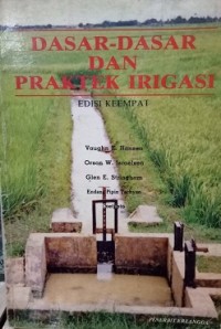 (TEKNIK SIPIL) Dasar - Dasar dan Praktek Irigasi