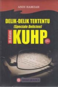 (HUKUM) Delik-delik tertentu (Special Delicten) di Dalam KUHP - Edisi 2