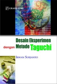 Desain Eksperimen dengan Metode Taguchi