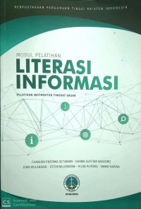 Modul Pelatihan Literasi Informasi : pelatihan instruktur tingkat dasar