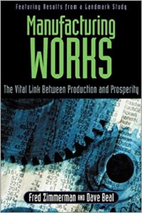 (E-BOOK Teknik Mesin) Manufacturing works : the vital link between production and prosperity