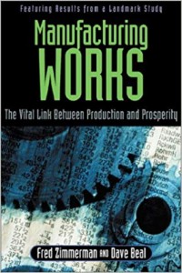 (E-BOOK Teknik Mesin) Manufacturing works : the vital link between production and prosperity