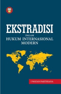 Ekstradisi dalam hukum internasional modern