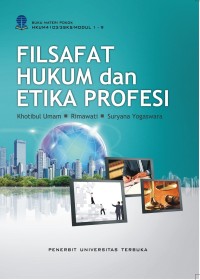 Filsafat hukum dan etika profesi