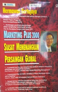 Marketing plus 2000 siasat memenangkan persaingan global