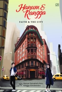 Hanum & Rangga : Faith & The City