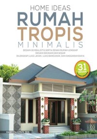 Home Ideas Rumah Tropis Minimalis